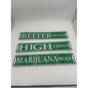 Reefer Road, High Street, Marijuana Way Metallic Street Sign Set Of 3 (24” x 5”)